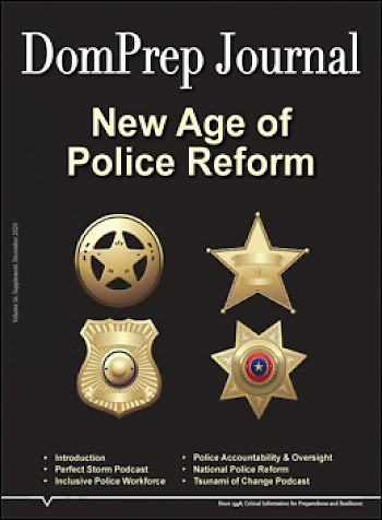 New Age of Police Reform Special Issue | DomPrep Journal