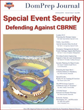 Special Event Security, Defending Against CBRNE | DomPrep Journal