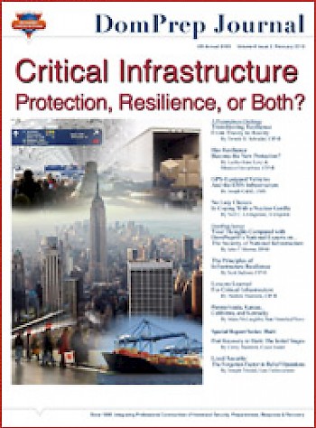 Critical Infrastructure: Protection, Resilience, or Both? | DomPrep Journal