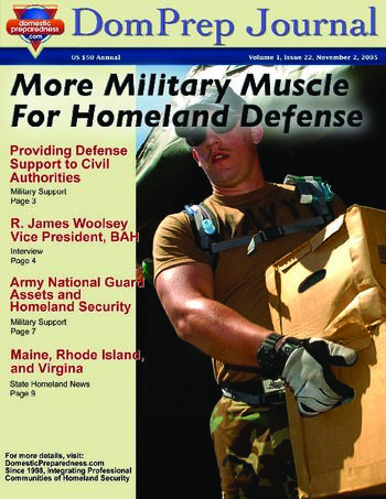 DomPrep Journal: More Military Muscle for Homeland Security, Volume I, Issue 22 | DomPrep Journal