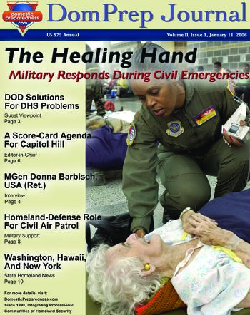 DomPrep Journal: The Healing Hand - Military Responds During Civil Emergencies, Volume II, Issue 1 | DomPrep Journal